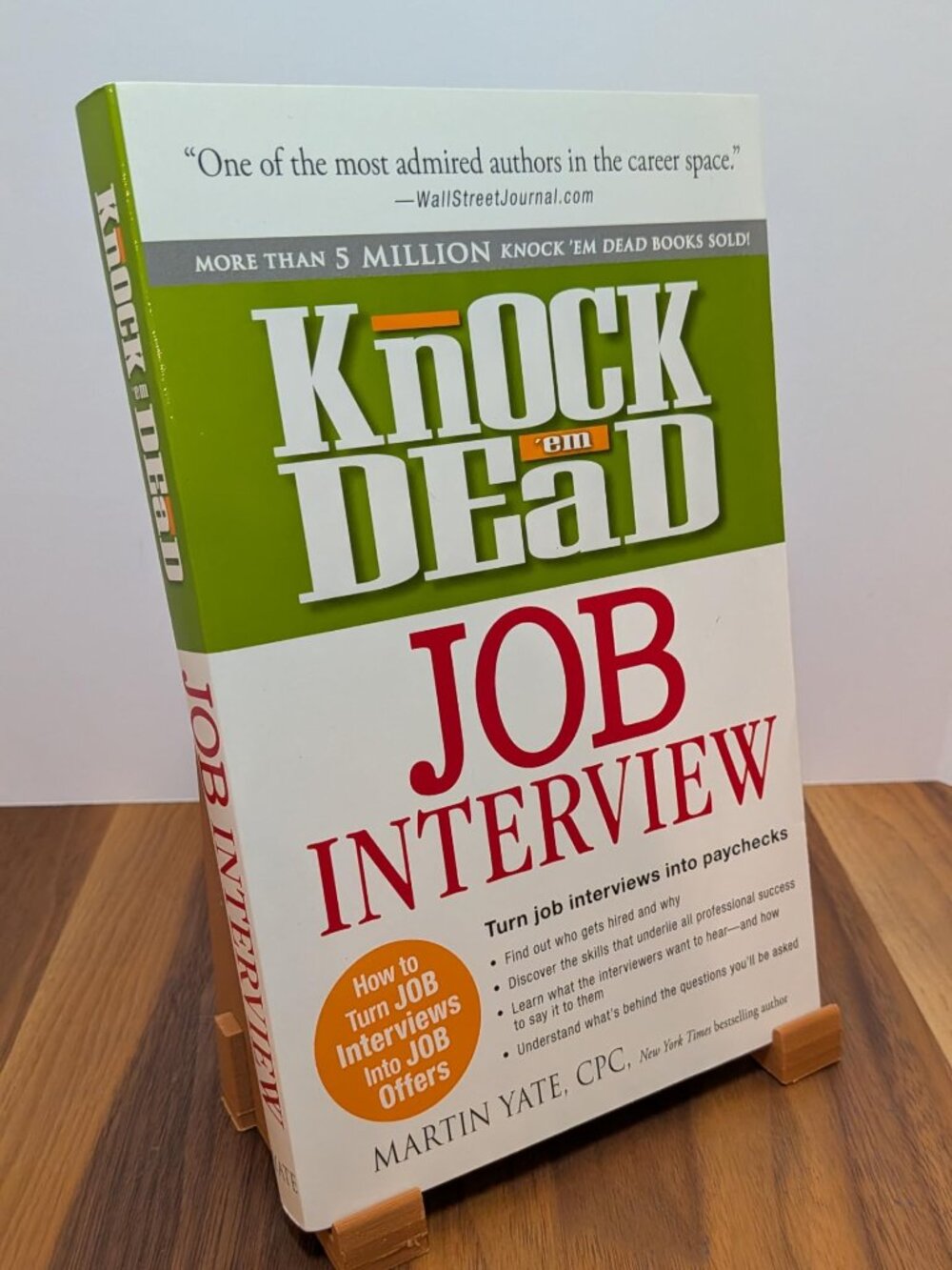 Knock 'em Dead Job Interview: How to Turn Job Interviews Into Job Offers
